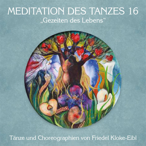 CD + TB "Gezeiten des Lebens" – Meditation des Tanzes 16